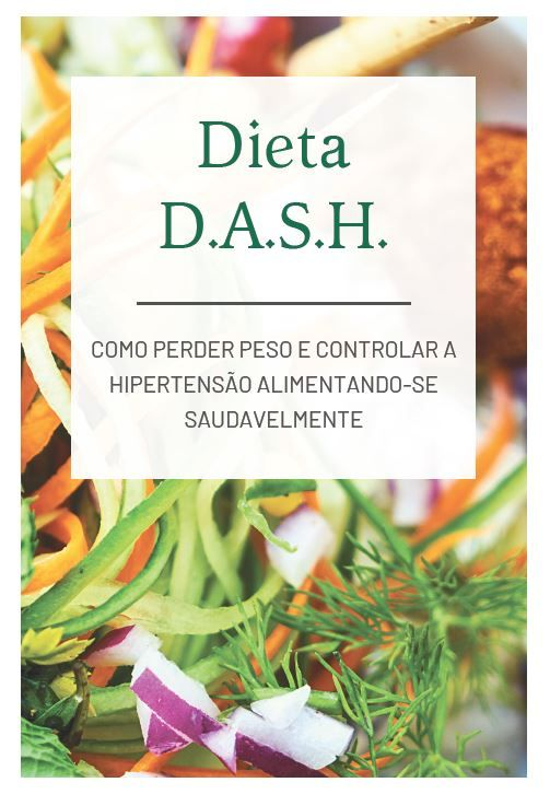 Dieta DASH - Receitas Fáceis e Saudáveis