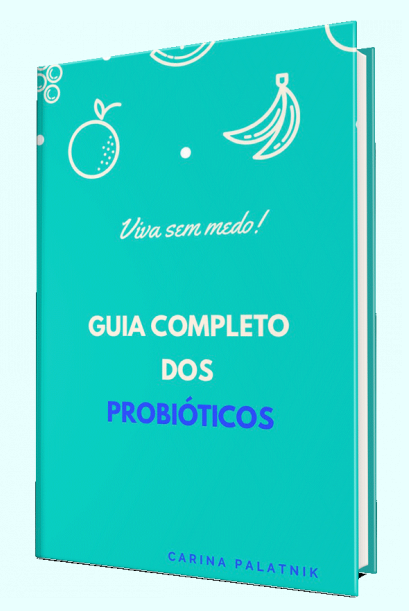 Guia Completo dos Probióticos