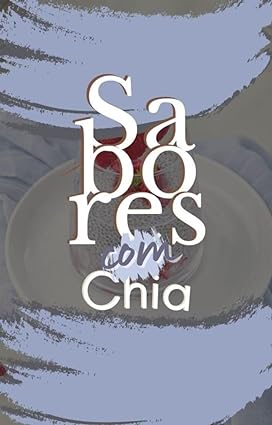 Sabores com Chia