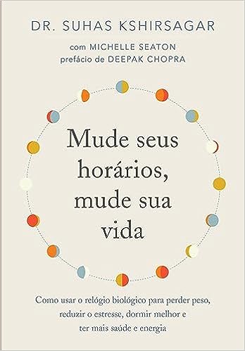 Mude seus horários, mude sua vida