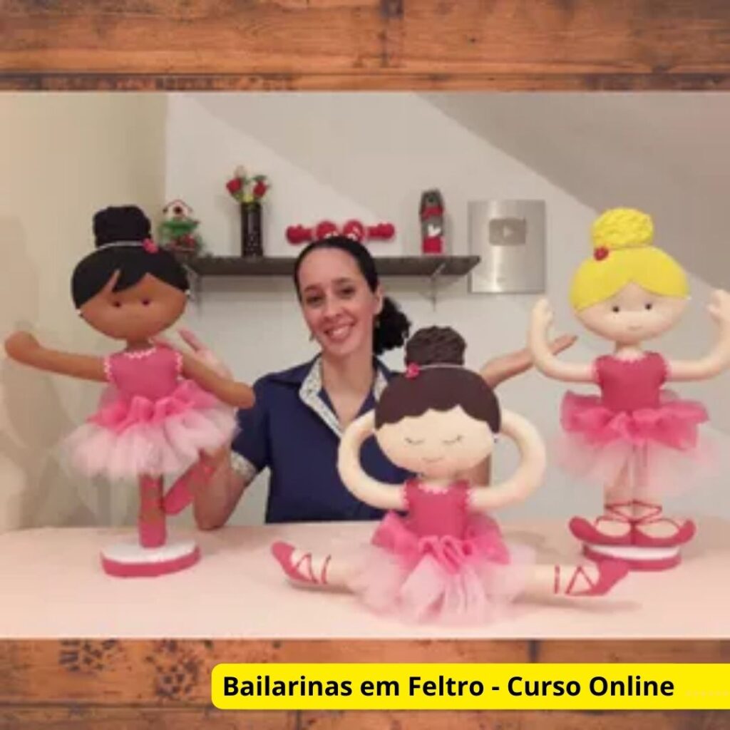 Bailarinas em Feltro - Curso Online