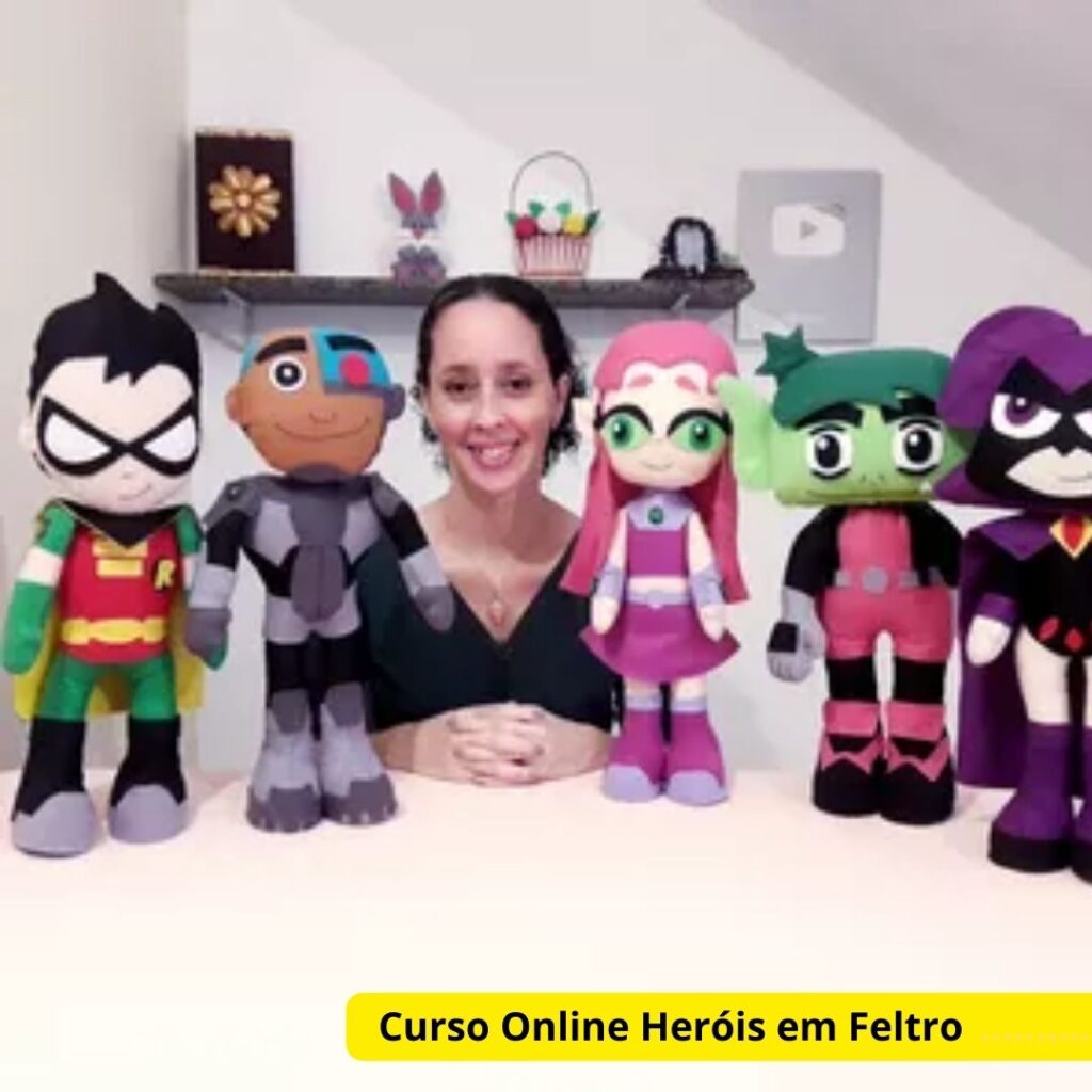 Curso Online Heróis em Feltro